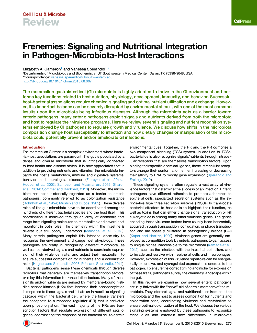 Frenemies: Signaling and Nutritional Integration in Pathogen-Microbiota-Host Interactions