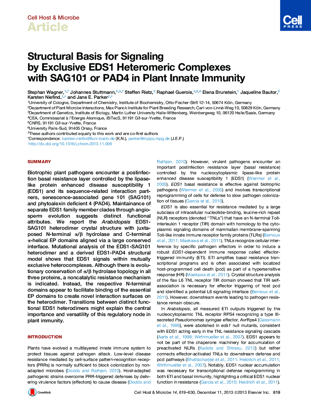 Structural Basis for Signaling by Exclusive EDS1 Heteromeric Complexes with SAG101 or PAD4 in Plant Innate Immunity