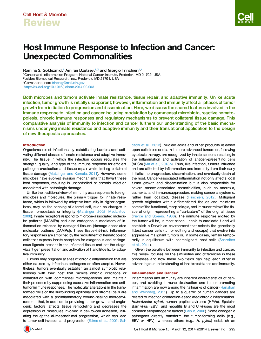 Host Immune Response to Infection and Cancer: Unexpected Commonalities