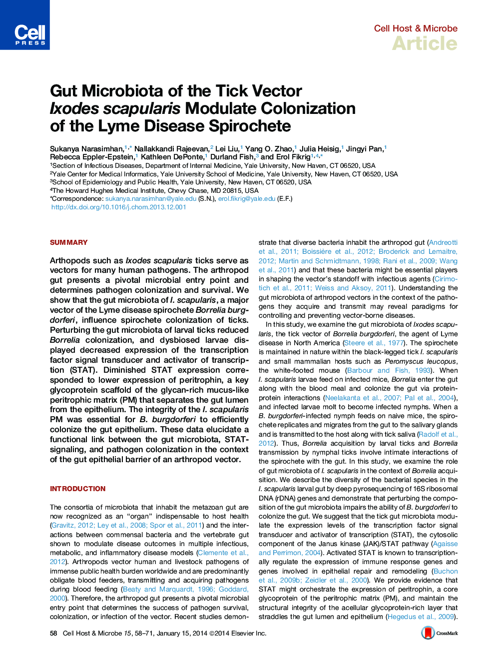 Gut Microbiota of the Tick Vector Ixodes scapularis Modulate Colonization of the Lyme Disease Spirochete