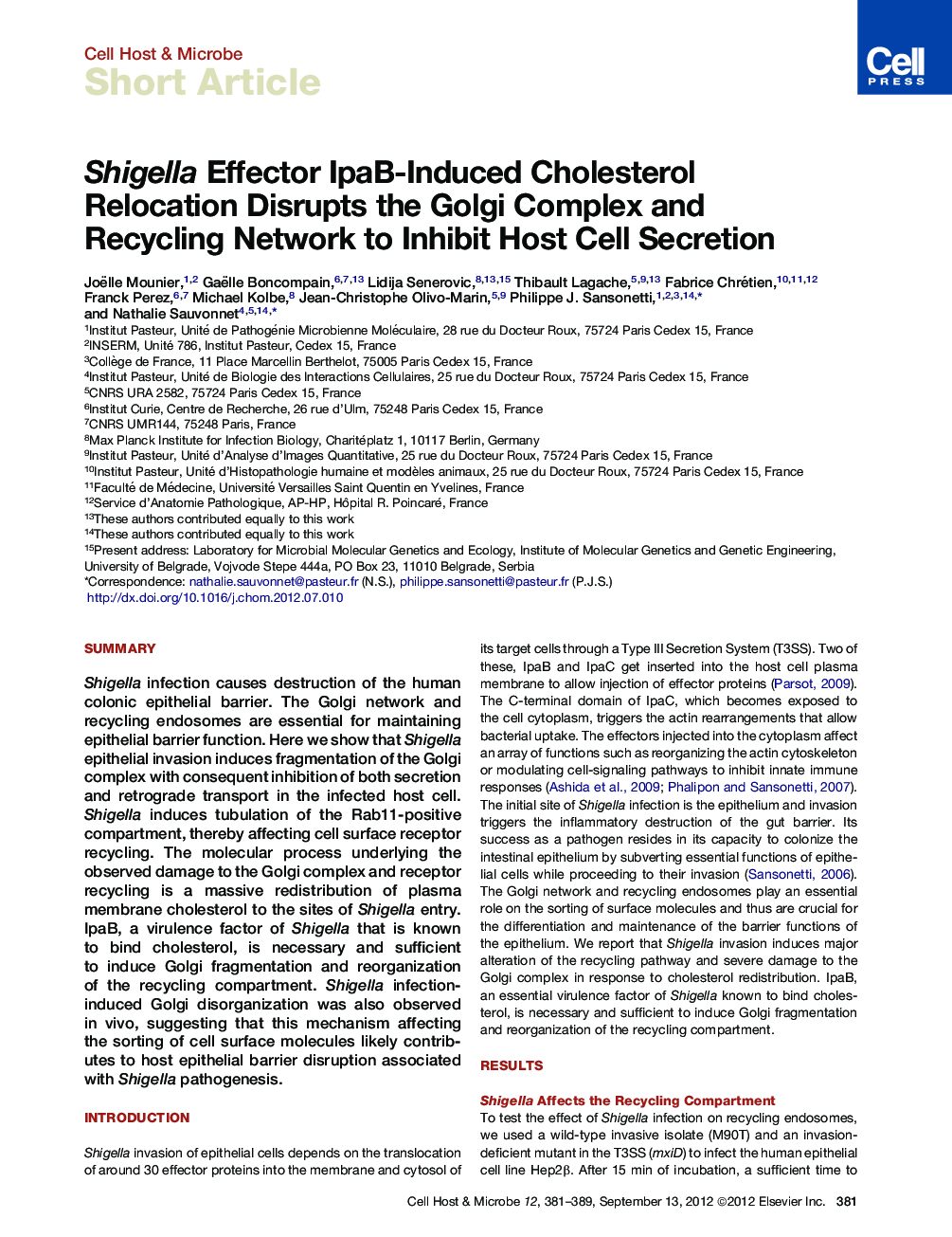 Shigella Effector IpaB-Induced Cholesterol Relocation Disrupts the Golgi Complex and Recycling Network to Inhibit Host Cell Secretion