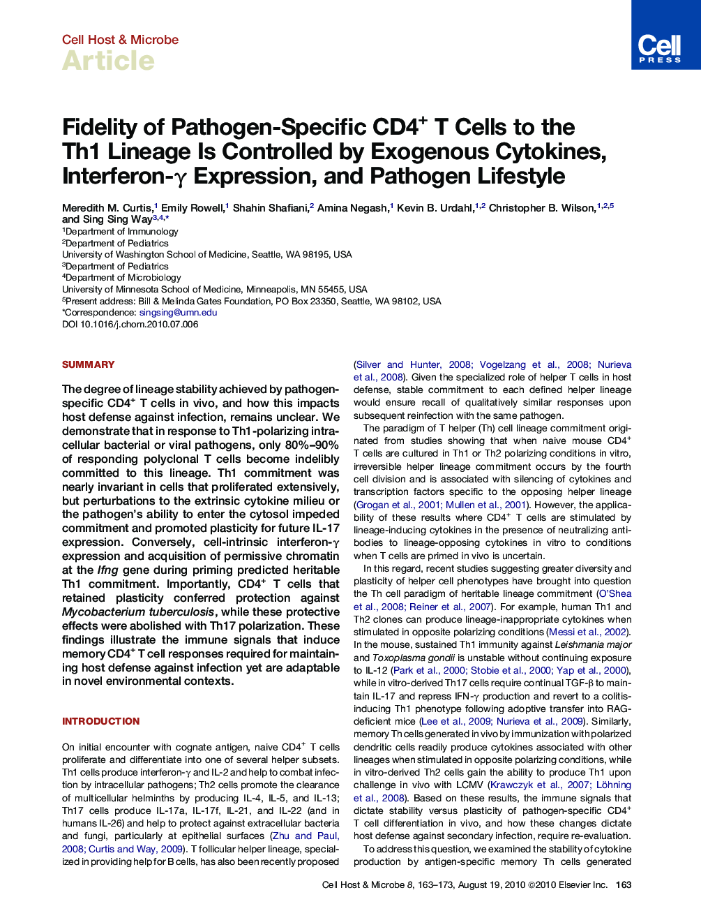 Fidelity of Pathogen-Specific CD4+ T Cells to the Th1 Lineage Is Controlled by Exogenous Cytokines, Interferon-γ Expression, and Pathogen Lifestyle