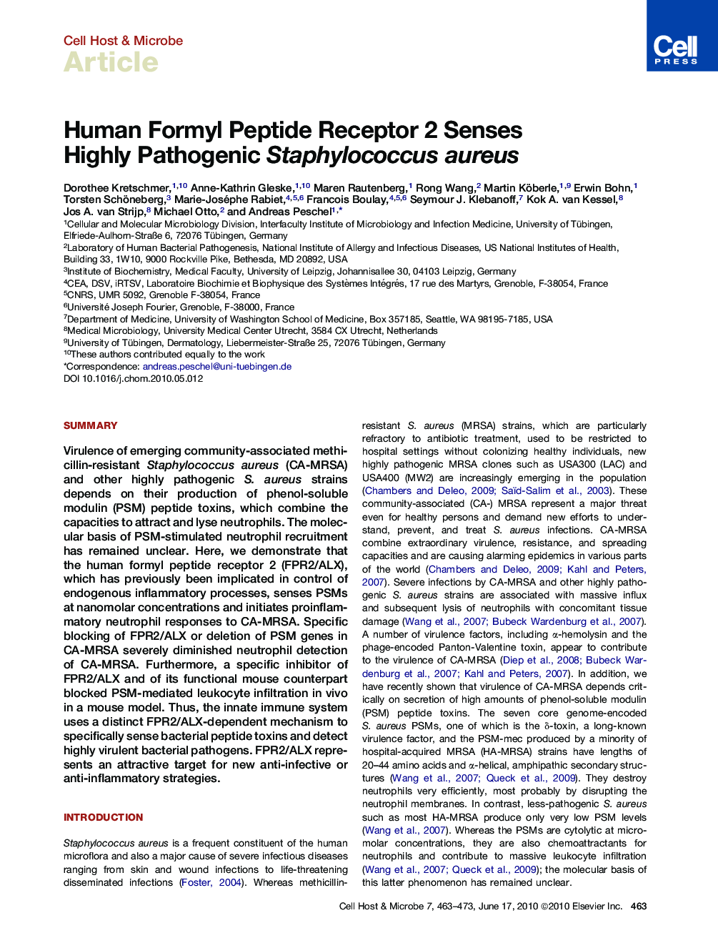 Human Formyl Peptide Receptor 2 Senses Highly Pathogenic Staphylococcus aureus