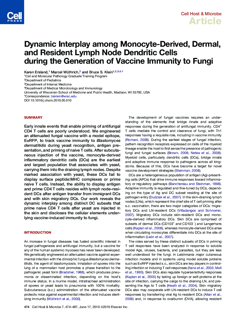 Dynamic Interplay among Monocyte-Derived, Dermal, and Resident Lymph Node Dendritic Cells during the Generation of Vaccine Immunity to Fungi