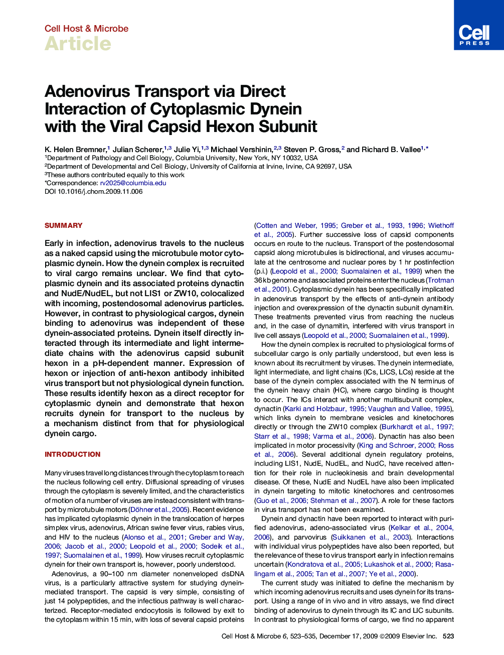 Adenovirus Transport via Direct Interaction of Cytoplasmic Dynein with the Viral Capsid Hexon Subunit