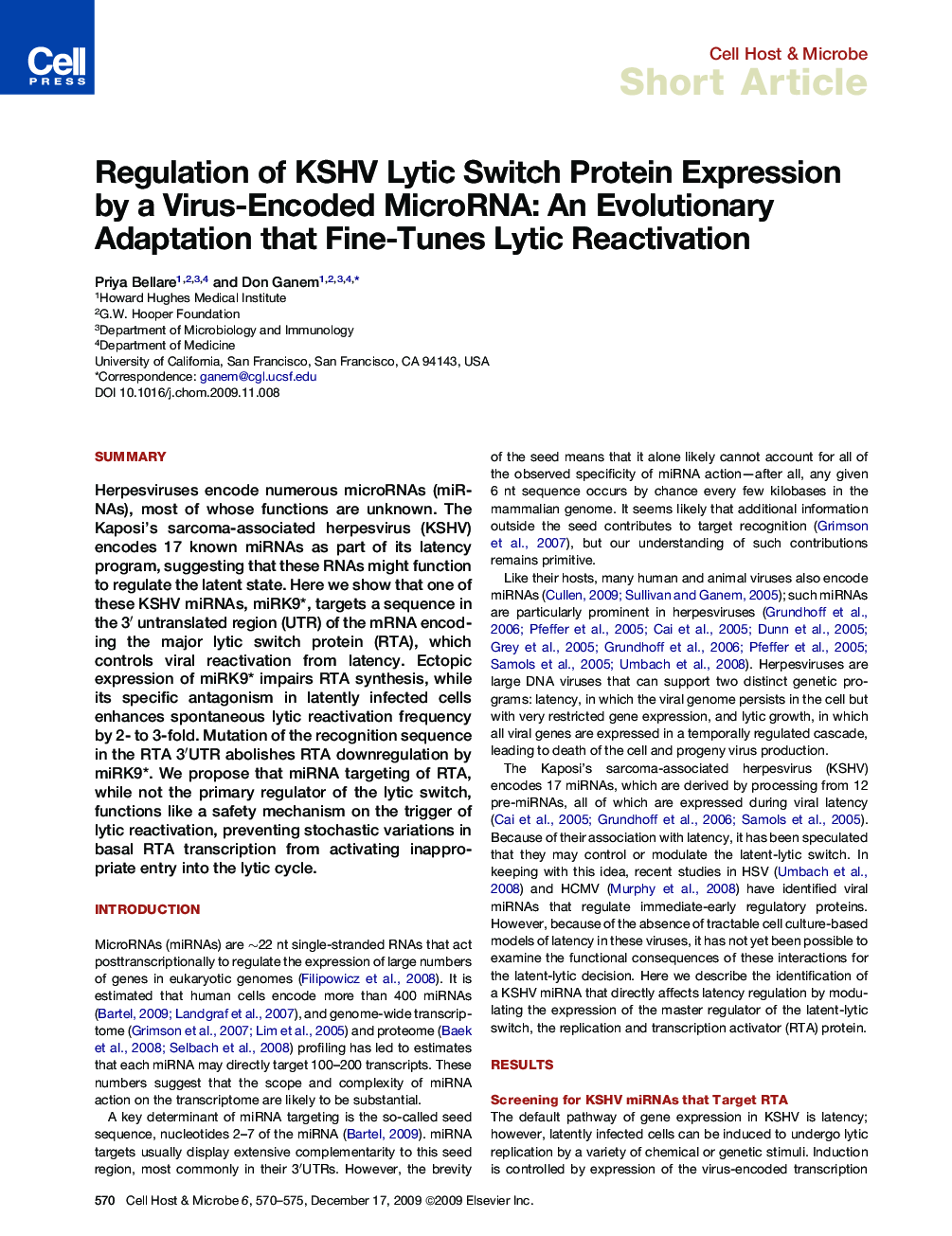 Regulation of KSHV Lytic Switch Protein Expression by a Virus-Encoded MicroRNA: An Evolutionary Adaptation that Fine-Tunes Lytic Reactivation