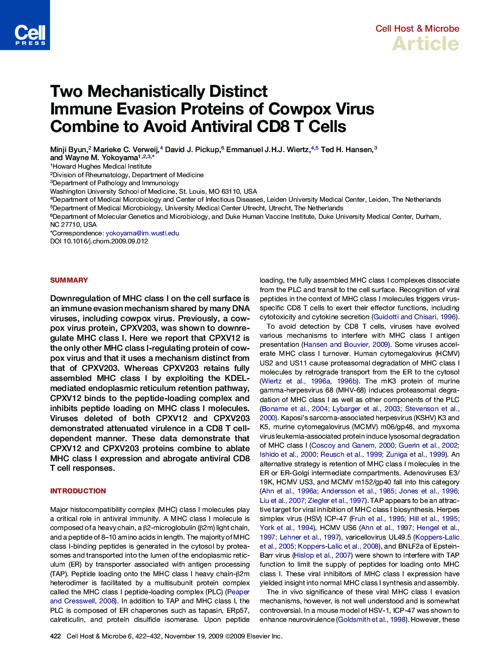 Two Mechanistically Distinct Immune Evasion Proteins of Cowpox Virus Combine to Avoid Antiviral CD8 T Cells