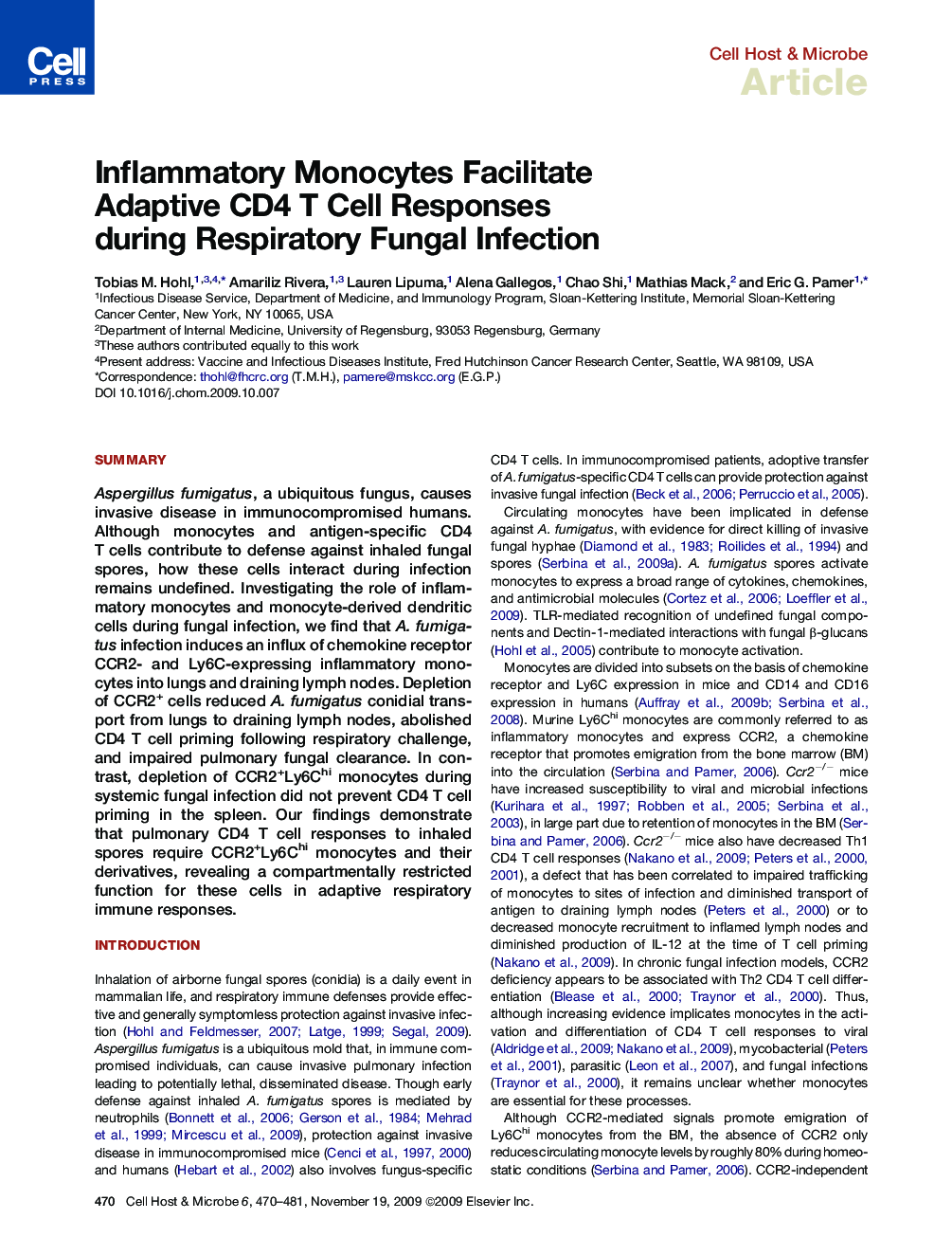 Inflammatory Monocytes Facilitate Adaptive CD4 T Cell Responses during Respiratory Fungal Infection