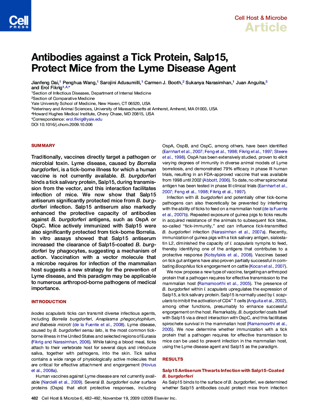 Antibodies against a Tick Protein, Salp15, Protect Mice from the Lyme Disease Agent