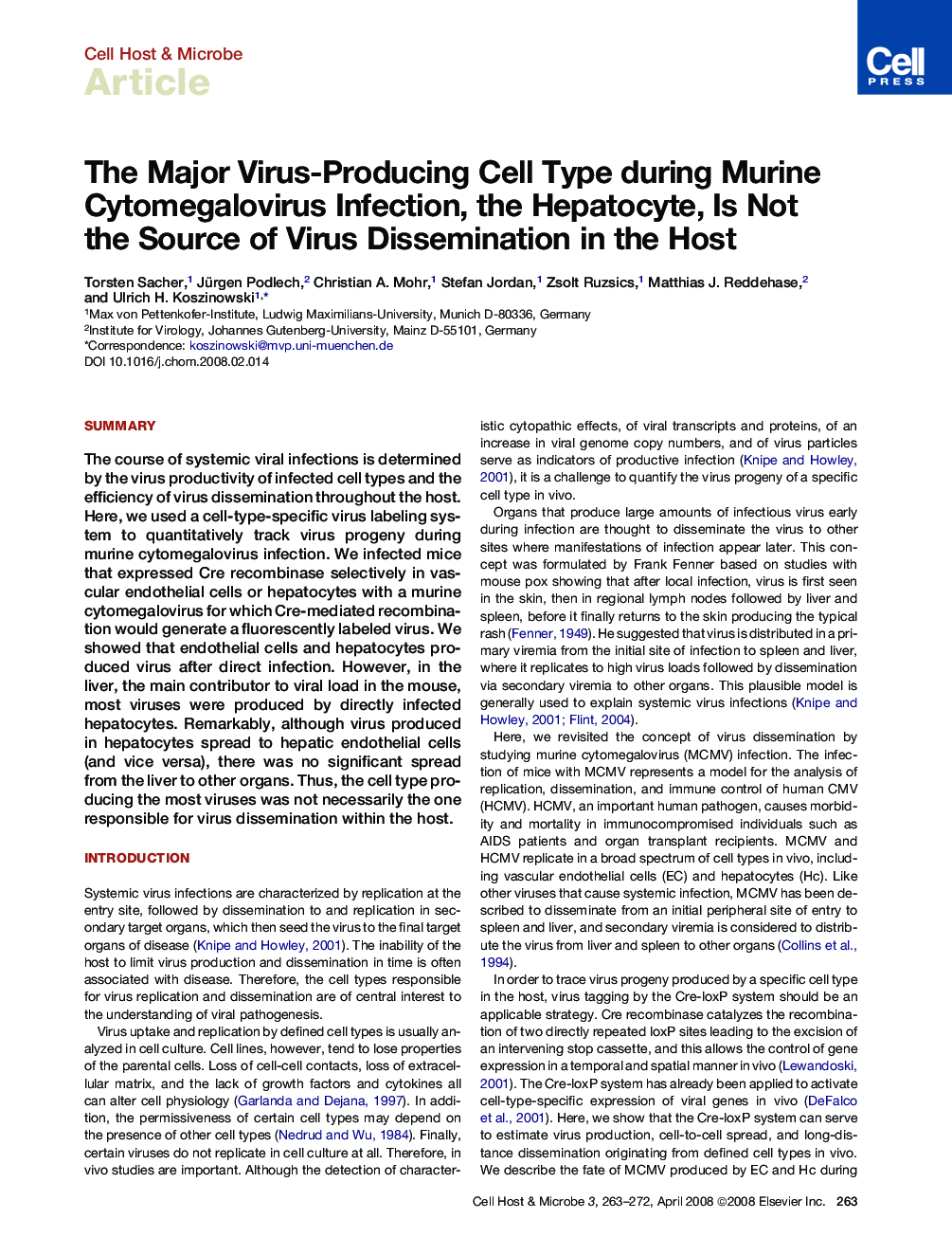 The Major Virus-Producing Cell Type during Murine Cytomegalovirus Infection, the Hepatocyte, Is Not the Source of Virus Dissemination in the Host