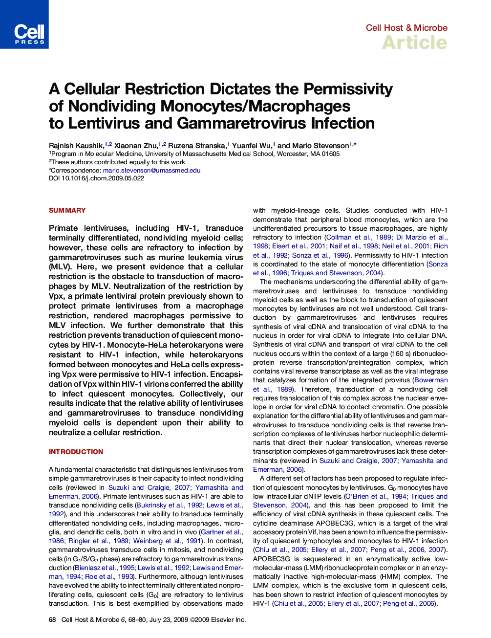 A Cellular Restriction Dictates the Permissivity of Nondividing Monocytes/Macrophages to Lentivirus and Gammaretrovirus Infection