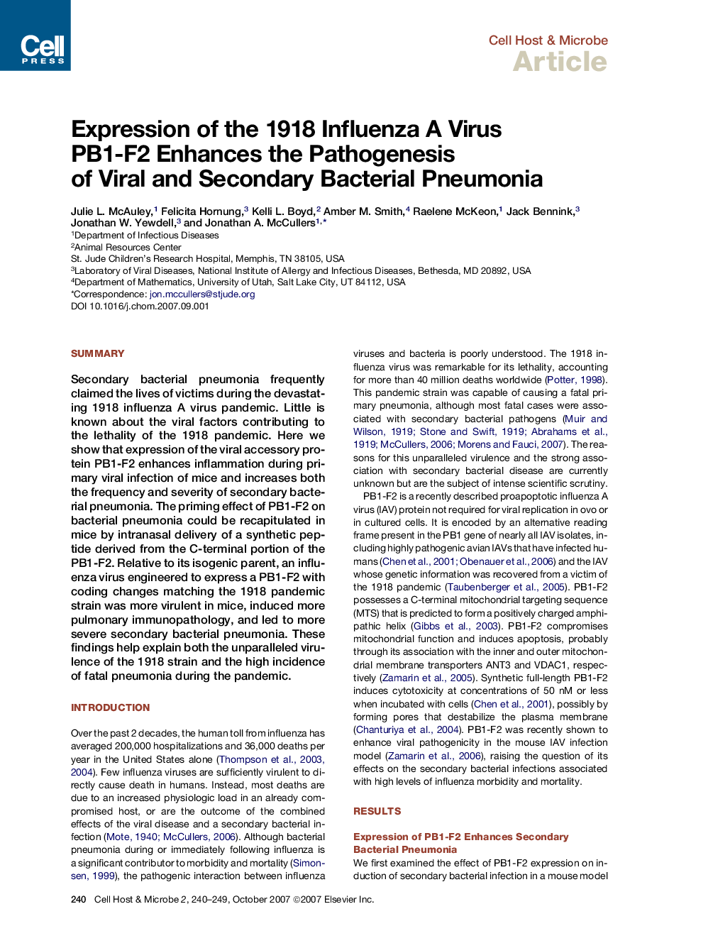 Expression of the 1918 Influenza A Virus PB1-F2 Enhances the Pathogenesis of Viral and Secondary Bacterial Pneumonia