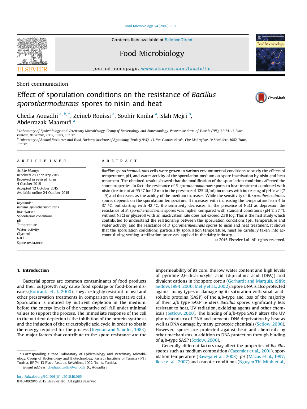 Effect of sporulation conditions on the resistance of Bacillus sporothermodurans spores to nisin and heat