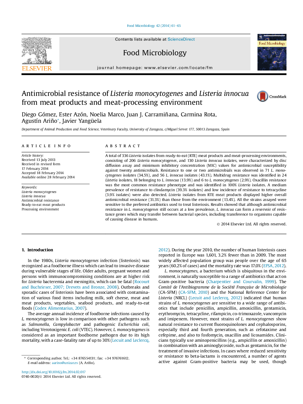 Antimicrobial resistance of Listeria monocytogenes and Listeria innocua from meat products and meat-processing environment