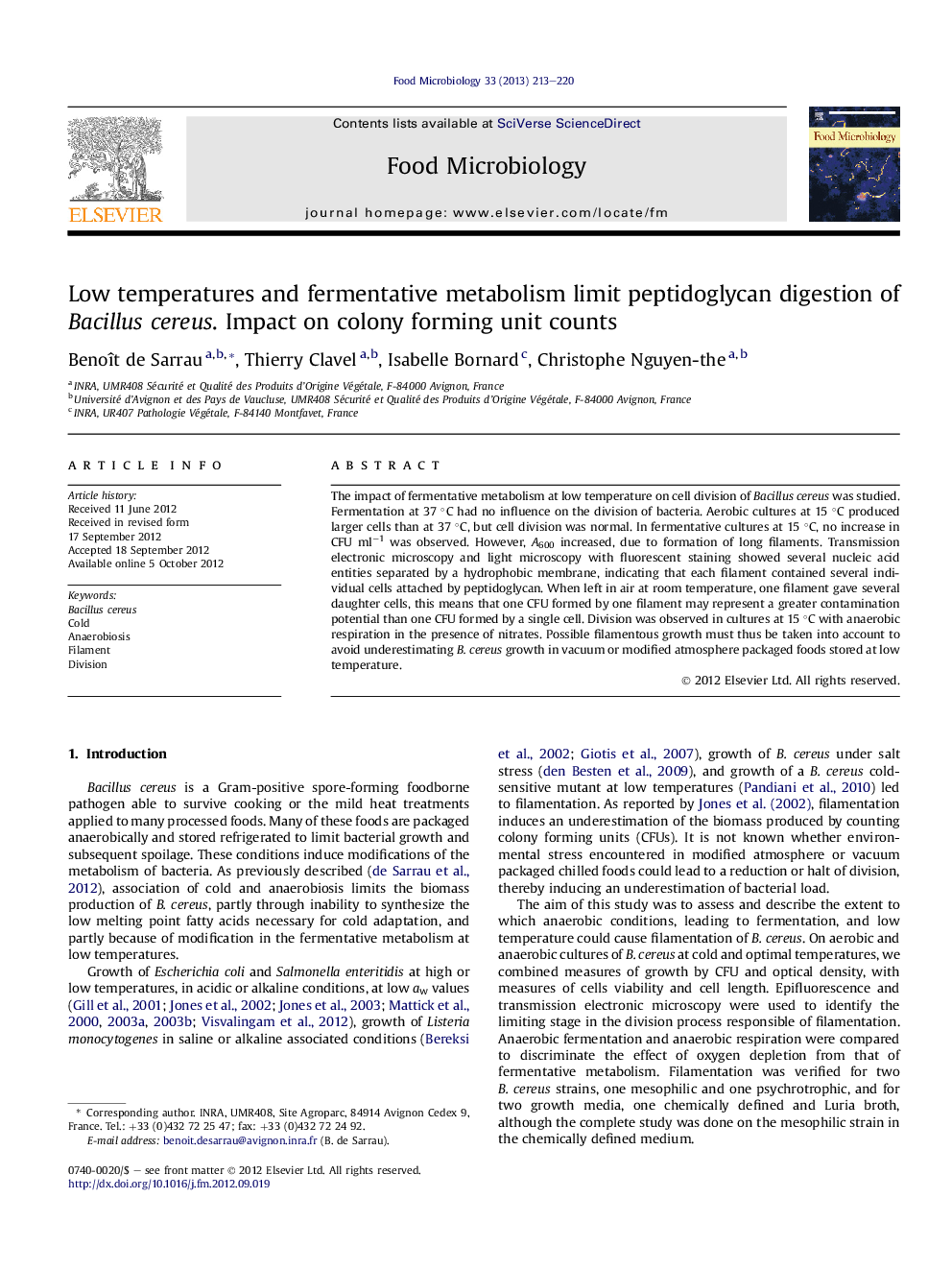 Low temperatures and fermentative metabolism limit peptidoglycan digestion of Bacillus cereus. Impact on colony forming unit counts