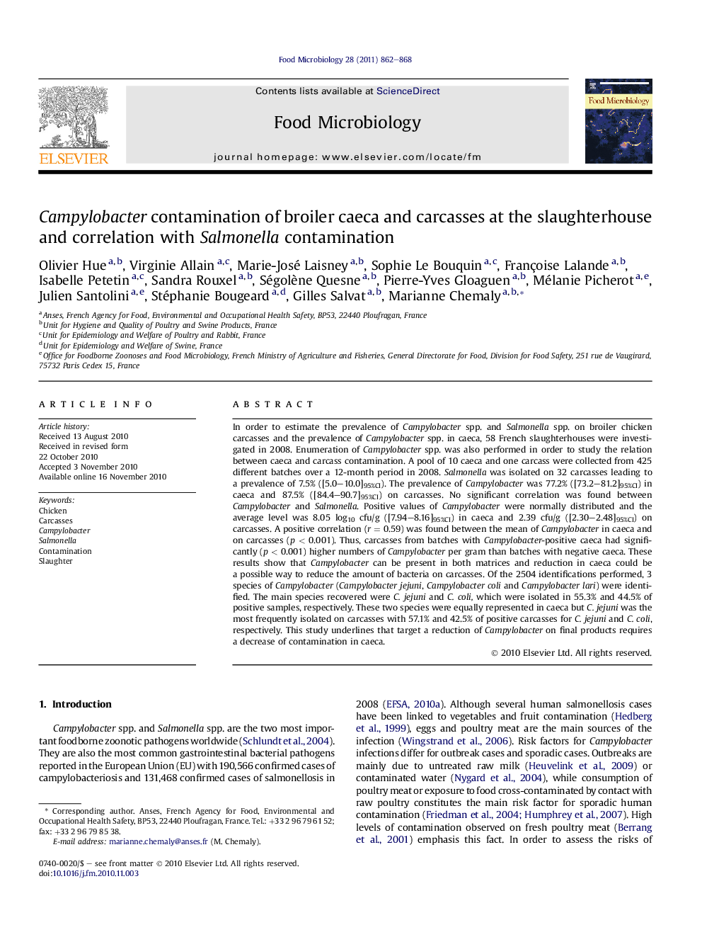 Campylobacter contamination of broiler caeca and carcasses at the slaughterhouse and correlation with Salmonella contamination