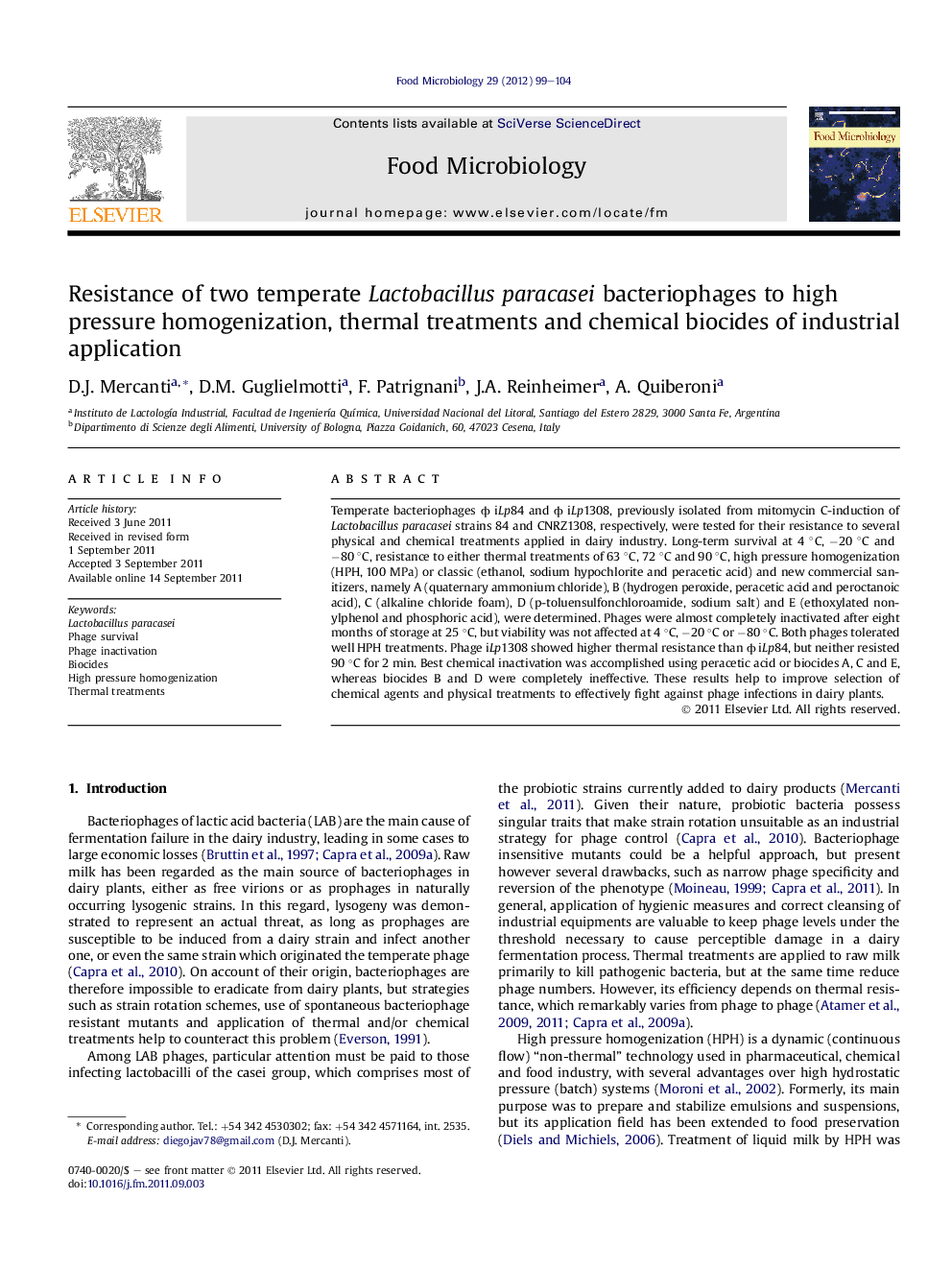 Resistance of two temperate Lactobacillus paracasei bacteriophages to high pressure homogenization, thermal treatments and chemical biocides of industrial application