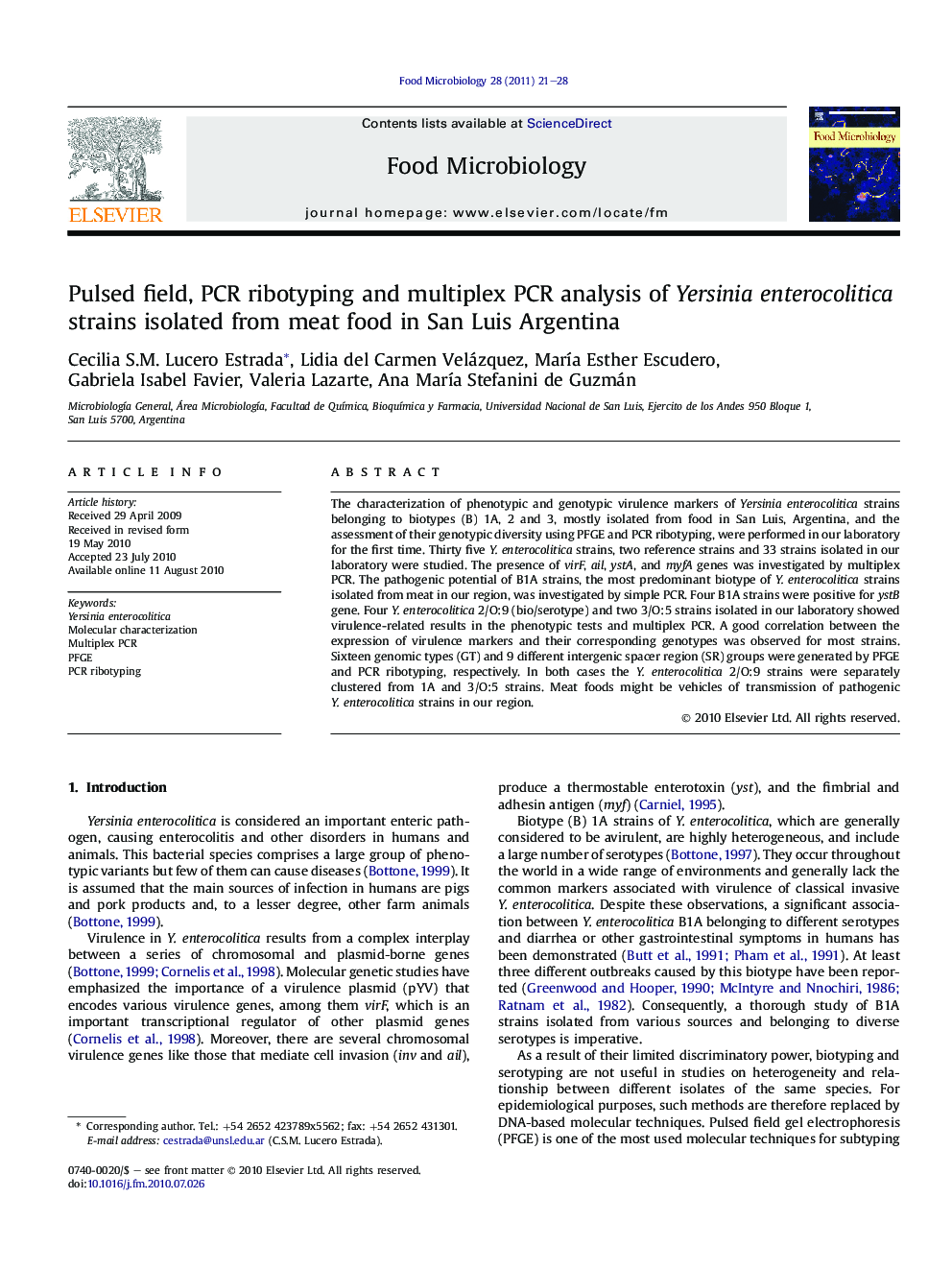 Pulsed field, PCR ribotyping and multiplex PCR analysis of Yersinia enterocolitica strains isolated from meat food in San Luis Argentina