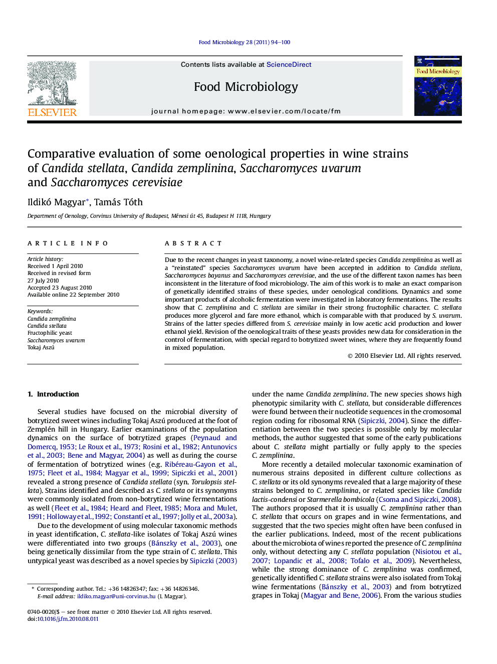 Comparative evaluation of some oenological properties in wine strains of Candida stellata, Candida zemplinina, Saccharomyces uvarum and Saccharomyces cerevisiae