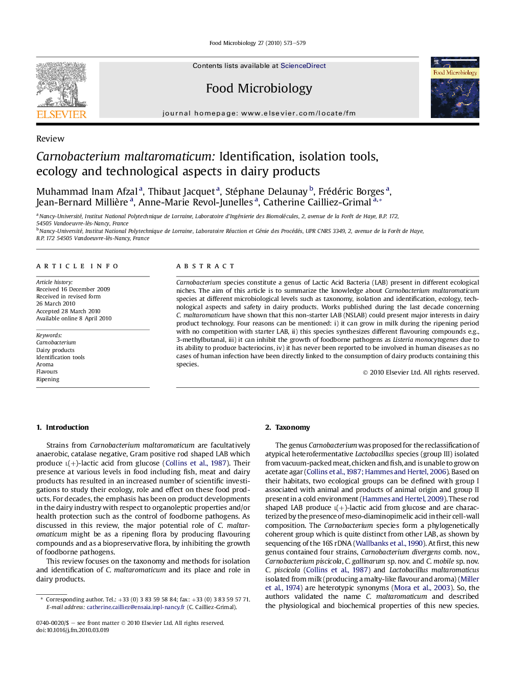 Carnobacterium maltaromaticum: Identification, isolation tools, ecology and technological aspects in dairy products