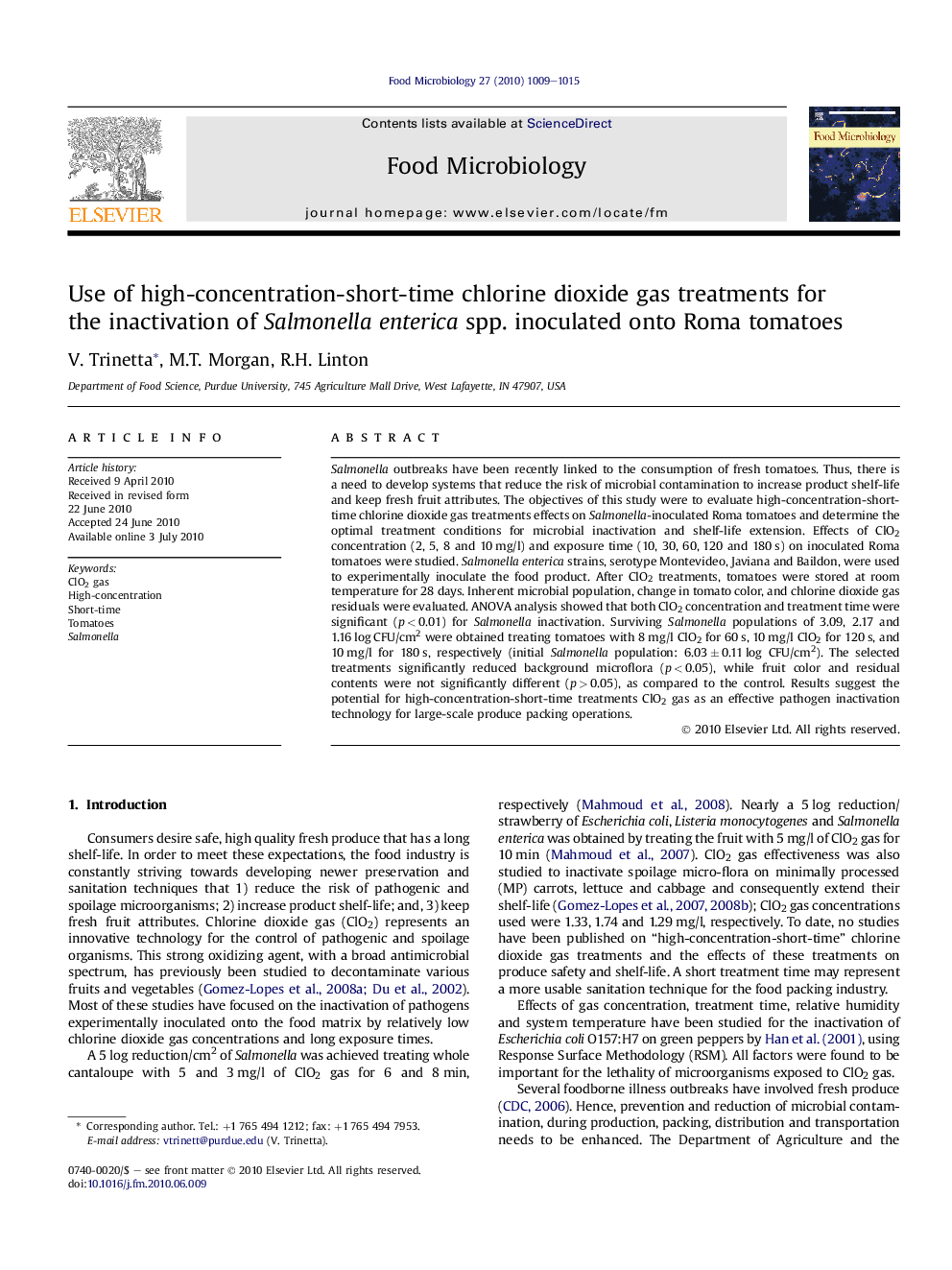 Use of high-concentration-short-time chlorine dioxide gas treatments for the inactivation of Salmonella enterica spp. inoculated onto Roma tomatoes