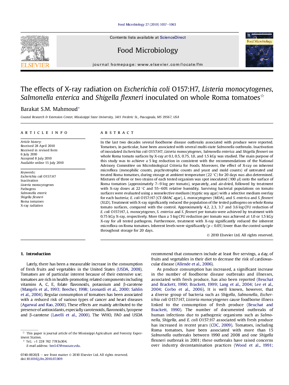 The effects of X-ray radiation on Escherichia coli O157:H7, Listeria monocytogenes, Salmonella enterica and Shigella flexneri inoculated on whole Roma tomatoes 