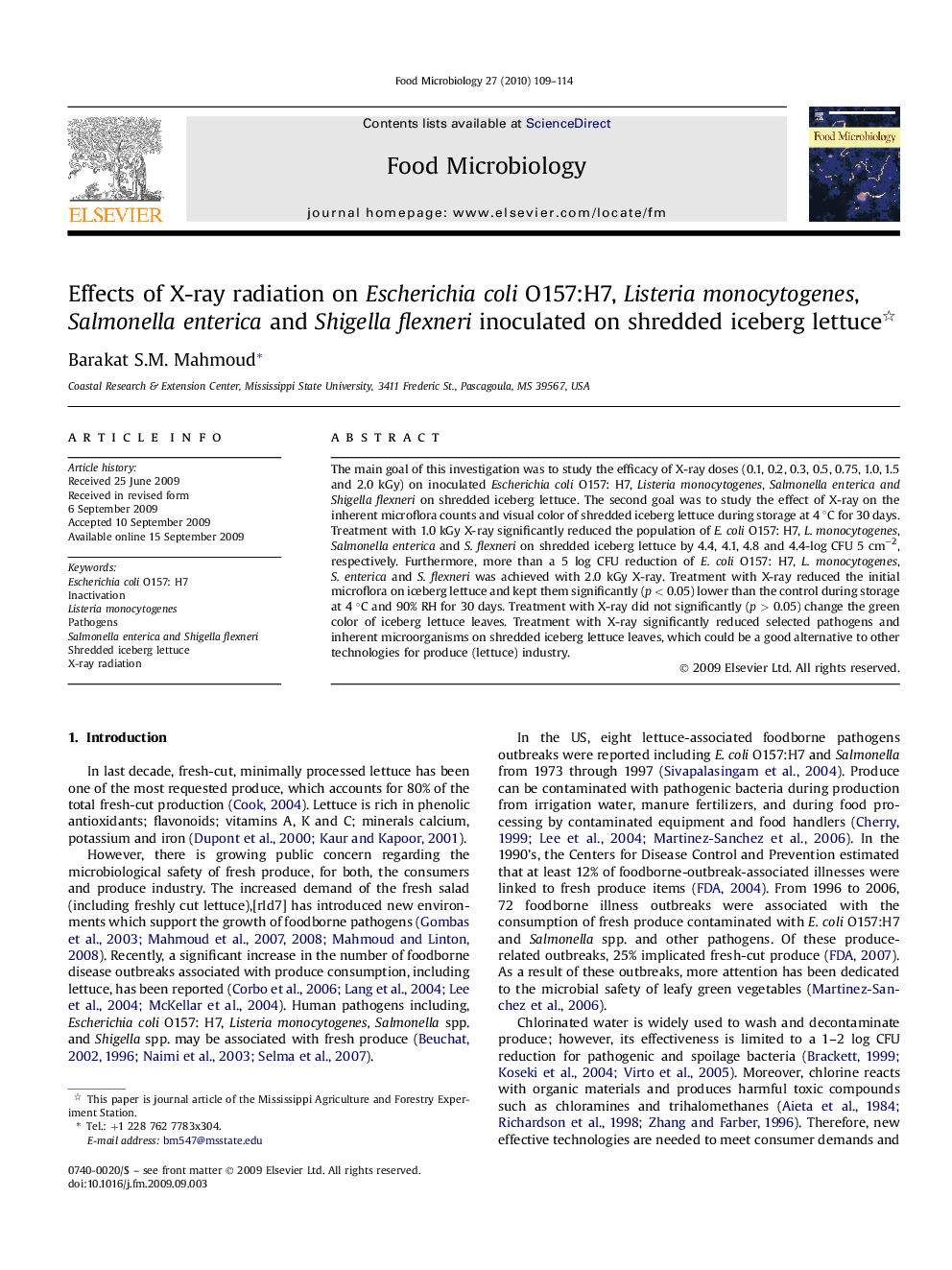 عکس صفحه اول مقاله: Effects of X-ray radiation on Escherichia coli O157:H7, Listeria monocytogenes, Salmonella enterica and Shigella flexneri inoculated on shredded iceberg lettuce Effects of X-ray radiation on Escherichia coli O157:H7, Listeria monocytogenes, Salmonella enterica and Shigella flexneri inoculated on shredded iceberg lettuce