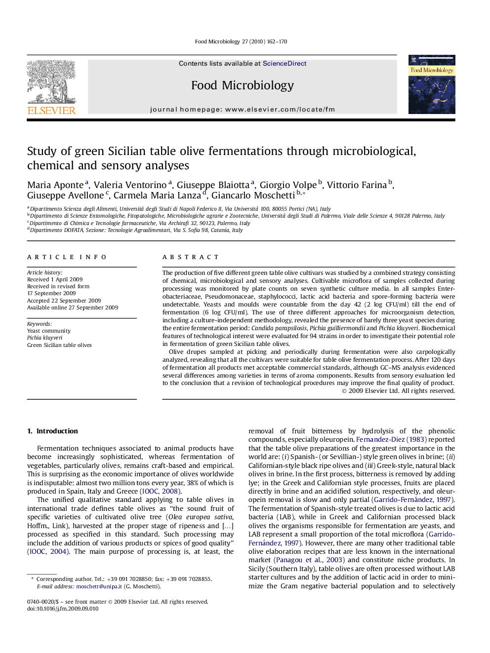 Study of green Sicilian table olive fermentations through microbiological, chemical and sensory analyses