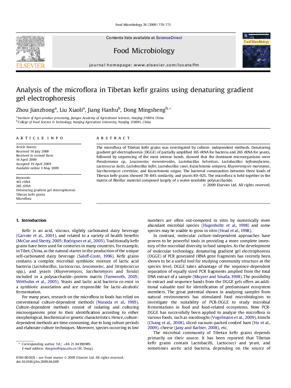 Analysis of the microflora in Tibetan kefir grains using denaturing gradient gel electrophoresis