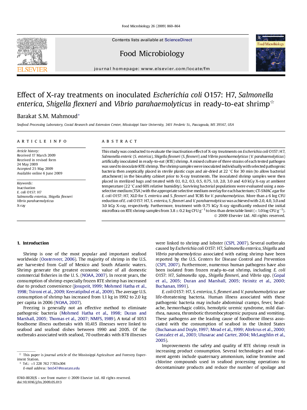 Effect of X-ray treatments on inoculated Escherichia coli O157: H7, Salmonella enterica, Shigella flexneri and Vibrio parahaemolyticus in ready-to-eat shrimp