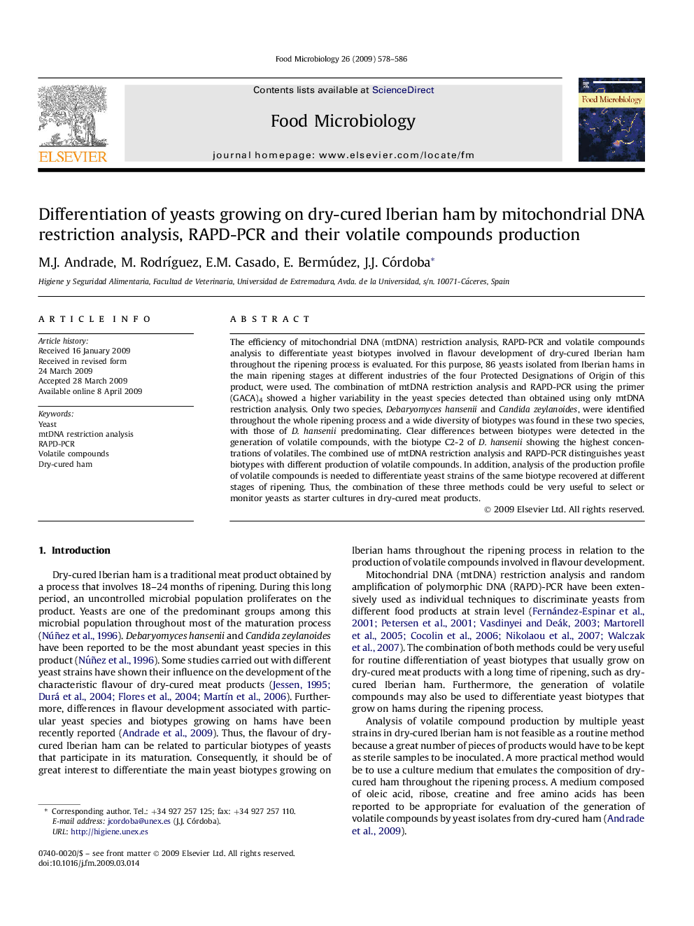 Differentiation of yeasts growing on dry-cured Iberian ham by mitochondrial DNA restriction analysis, RAPD-PCR and their volatile compounds production