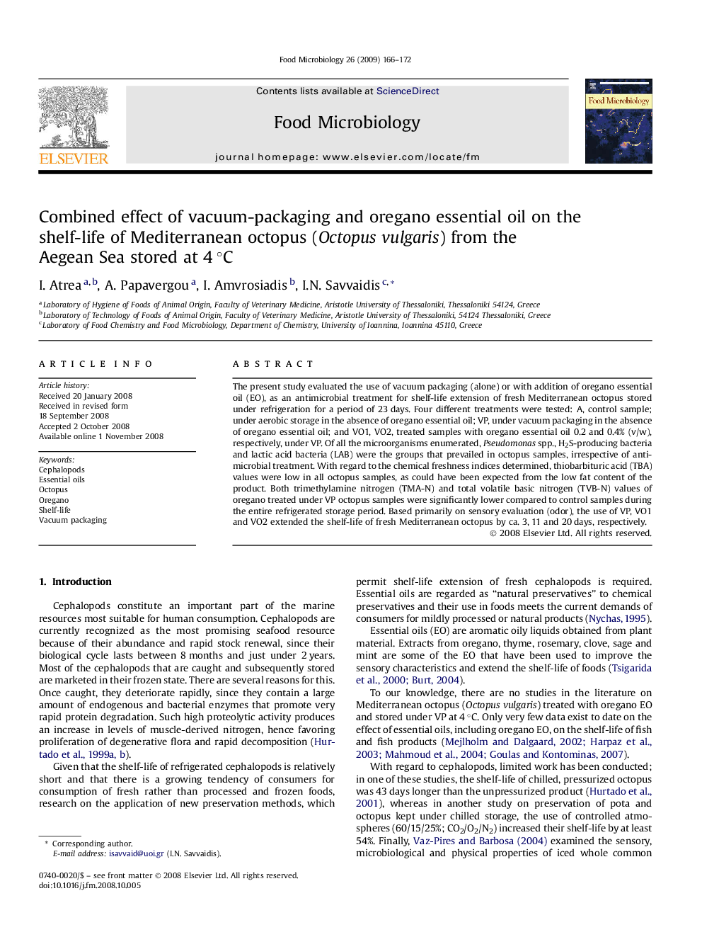 Combined effect of vacuum-packaging and oregano essential oil on the shelf-life of Mediterranean octopus (Octopus vulgaris) from the Aegean Sea stored at 4 °C