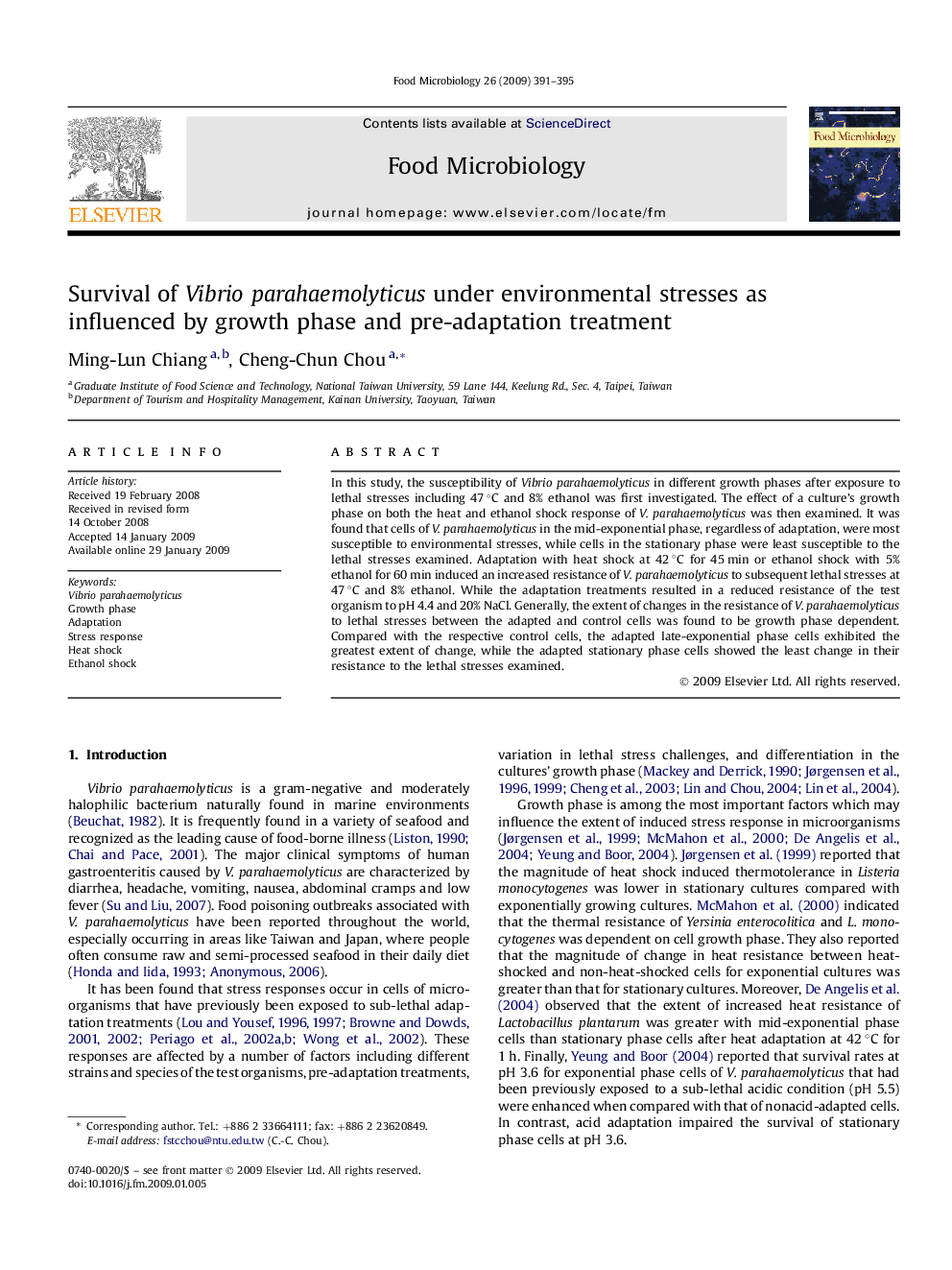 Survival of Vibrio parahaemolyticus under environmental stresses as influenced by growth phase and pre-adaptation treatment