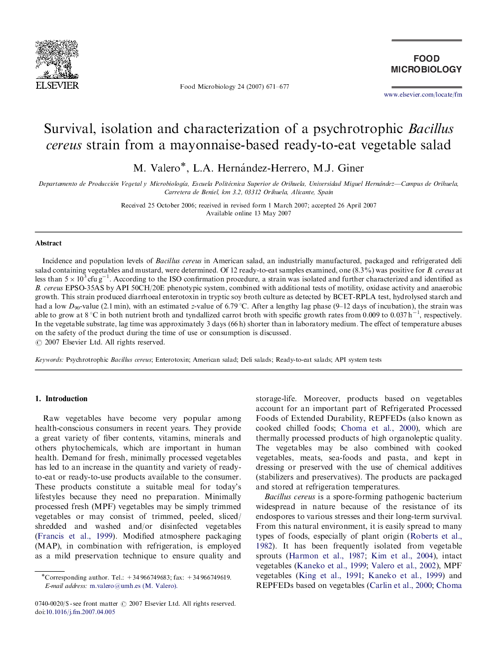 Survival, isolation and characterization of a psychrotrophic Bacillus cereus strain from a mayonnaise-based ready-to-eat vegetable salad