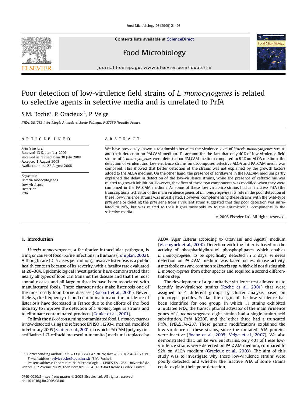 Poor detection of low-virulence field strains of L. monocytogenes is related to selective agents in selective media and is unrelated to PrfA