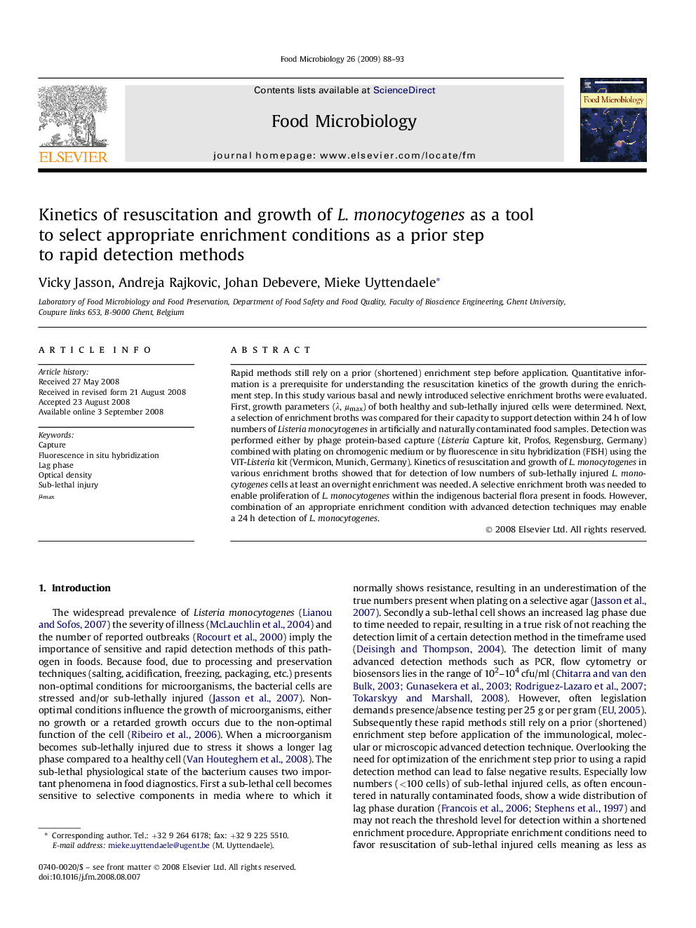 Kinetics of resuscitation and growth of L. monocytogenes as a tool to select appropriate enrichment conditions as a prior step to rapid detection methods