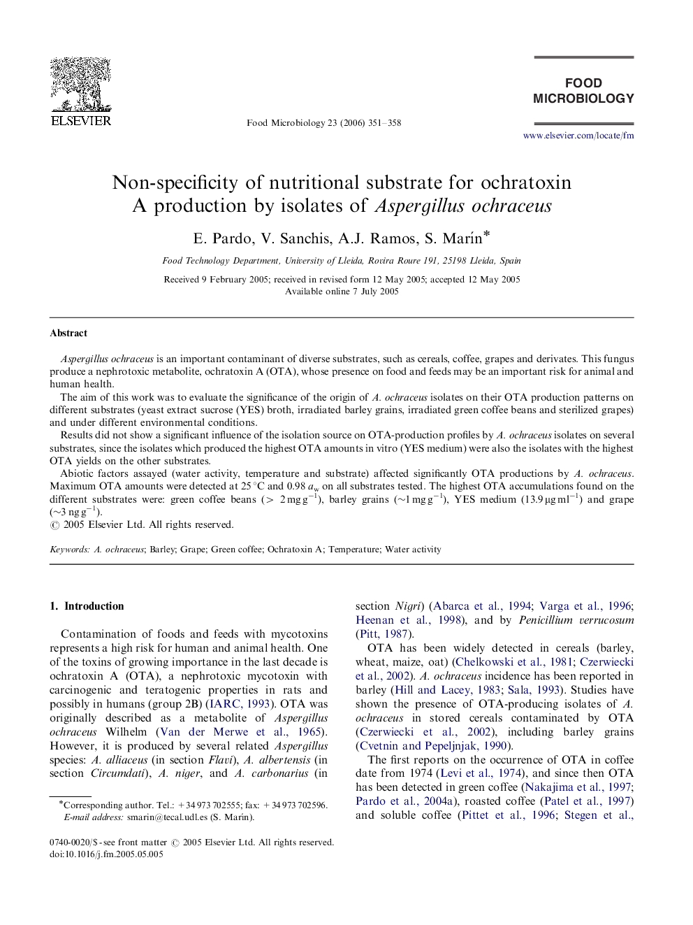 Non-specificity of nutritional substrate for ochratoxin A production by isolates of Aspergillus ochraceus