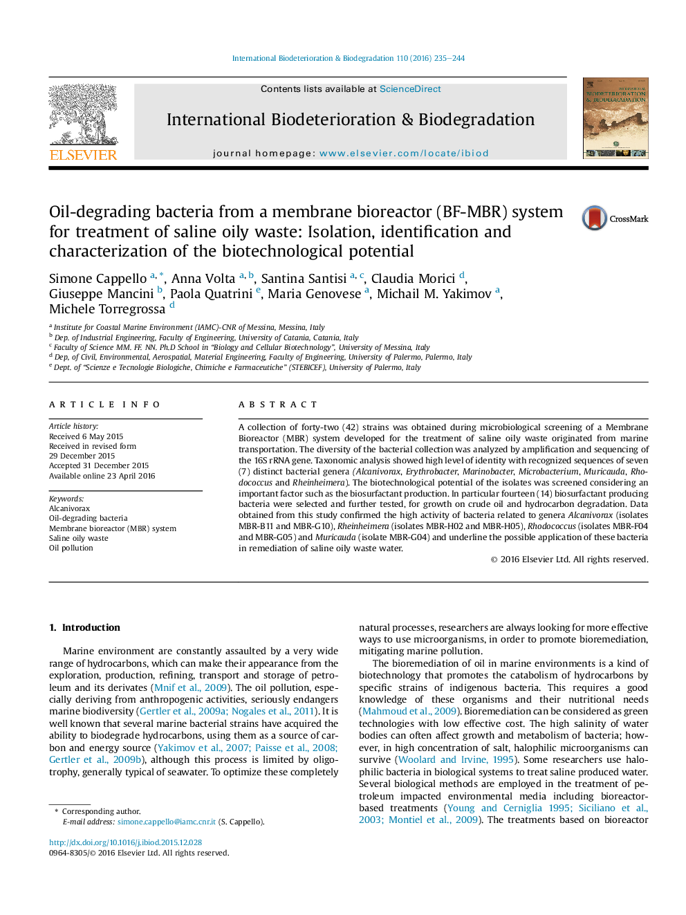 Oil-degrading bacteria from a membrane bioreactor (BF-MBR) system for treatment of saline oily waste: Isolation, identification and characterization of the biotechnological potential