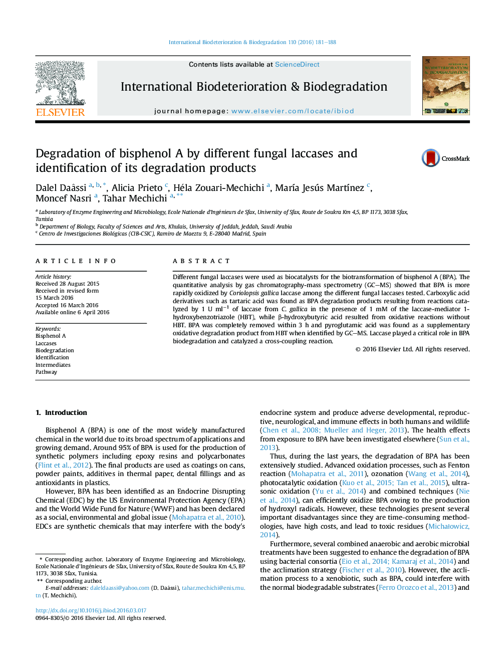 Degradation of bisphenol A by different fungal laccases and identification of its degradation products