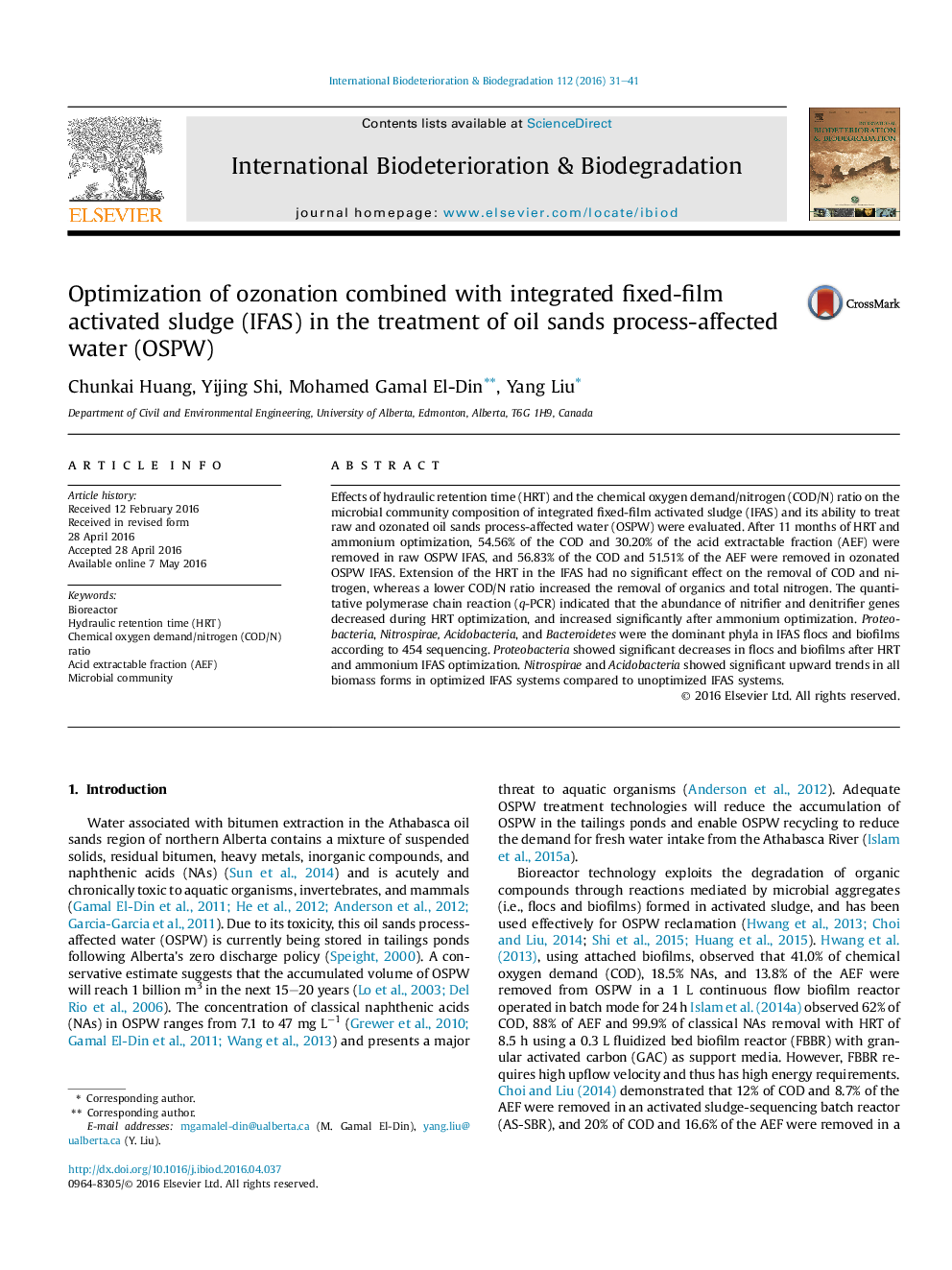 Optimization of ozonation combined with integrated fixed-film activated sludge (IFAS) in the treatment of oil sands process-affected water (OSPW)