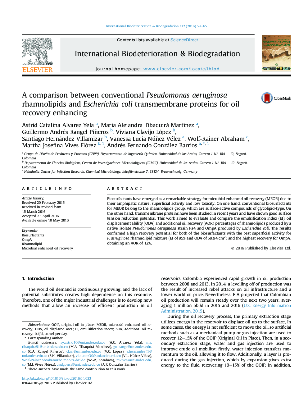 A comparison between conventional Pseudomonas aeruginosa rhamnolipids and Escherichia coli transmembrane proteins for oil recovery enhancing