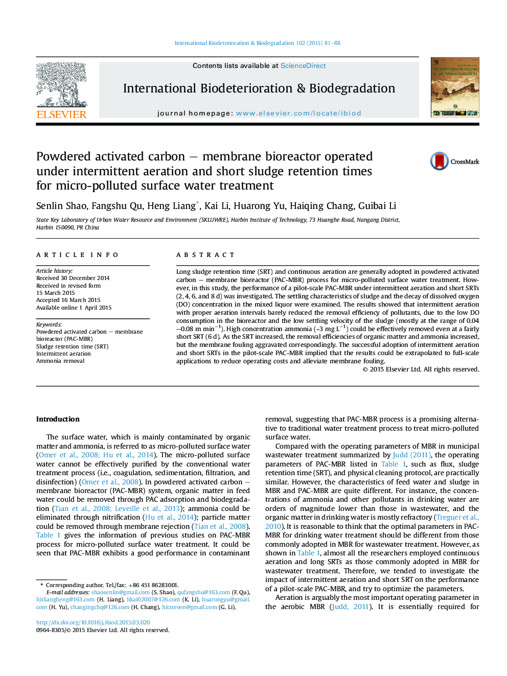 Powdered activated carbon - membrane bioreactor operated underÂ intermittent aeration and short sludge retention times forÂ micro-polluted surface water treatment