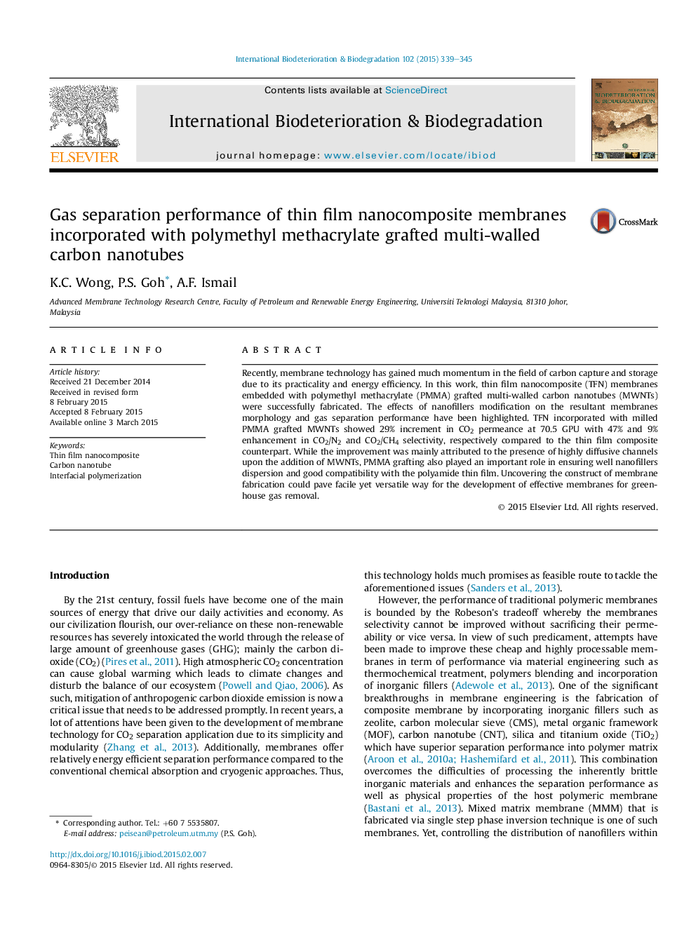 Gas separation performance of thin film nanocomposite membranes incorporated with polymethyl methacrylate grafted multi-walled carbon nanotubes