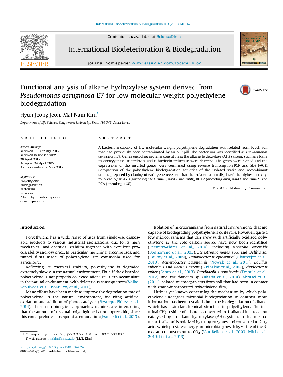 عکس صفحه اول مقاله: Functional analysis of alkane hydroxylase system derived from Pseudomonas aeruginosa E7 for low molecular weight polyethylene biodegradation Functional analysis of alkane hydroxylase system derived from Pseudomonas aeruginosa E7 for low molecular weight polyethylene biodegradation