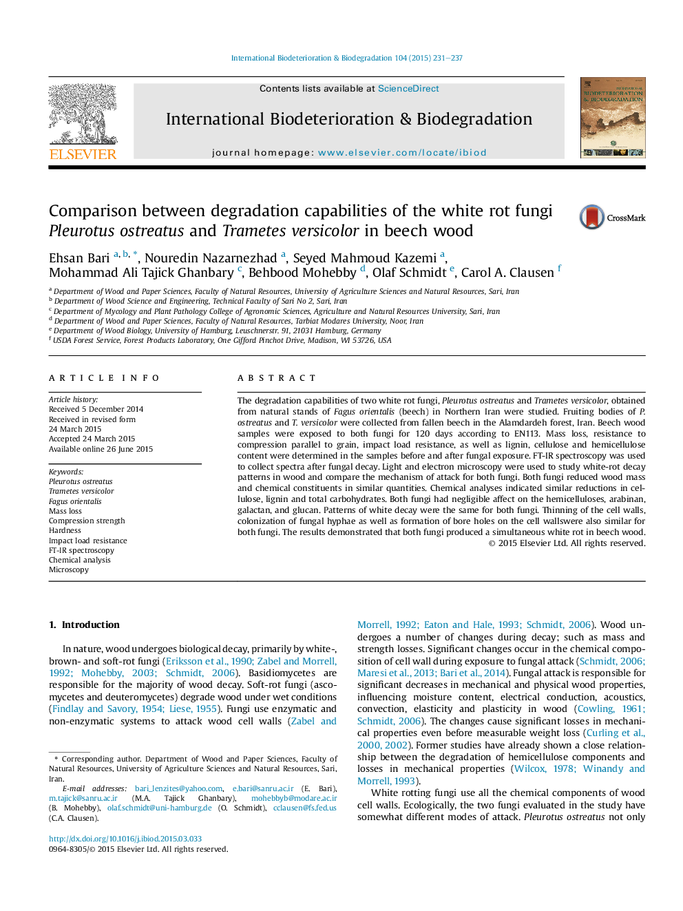 Comparison between degradation capabilities of the white rot fungi Pleurotus ostreatus and Trametes versicolor in beech wood