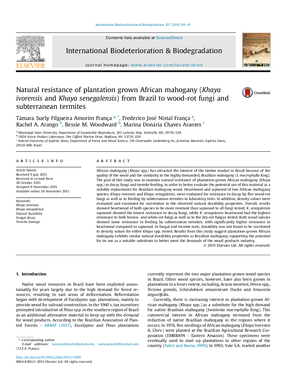 مقاومت طبیعی گیاهان زینتی درختان سرخ آفریقایی (Khaya ivorensis و Khaya senegalensis) از برزیل به قارچهای چوب پوسیدگی و موریانه های زیرزمینی