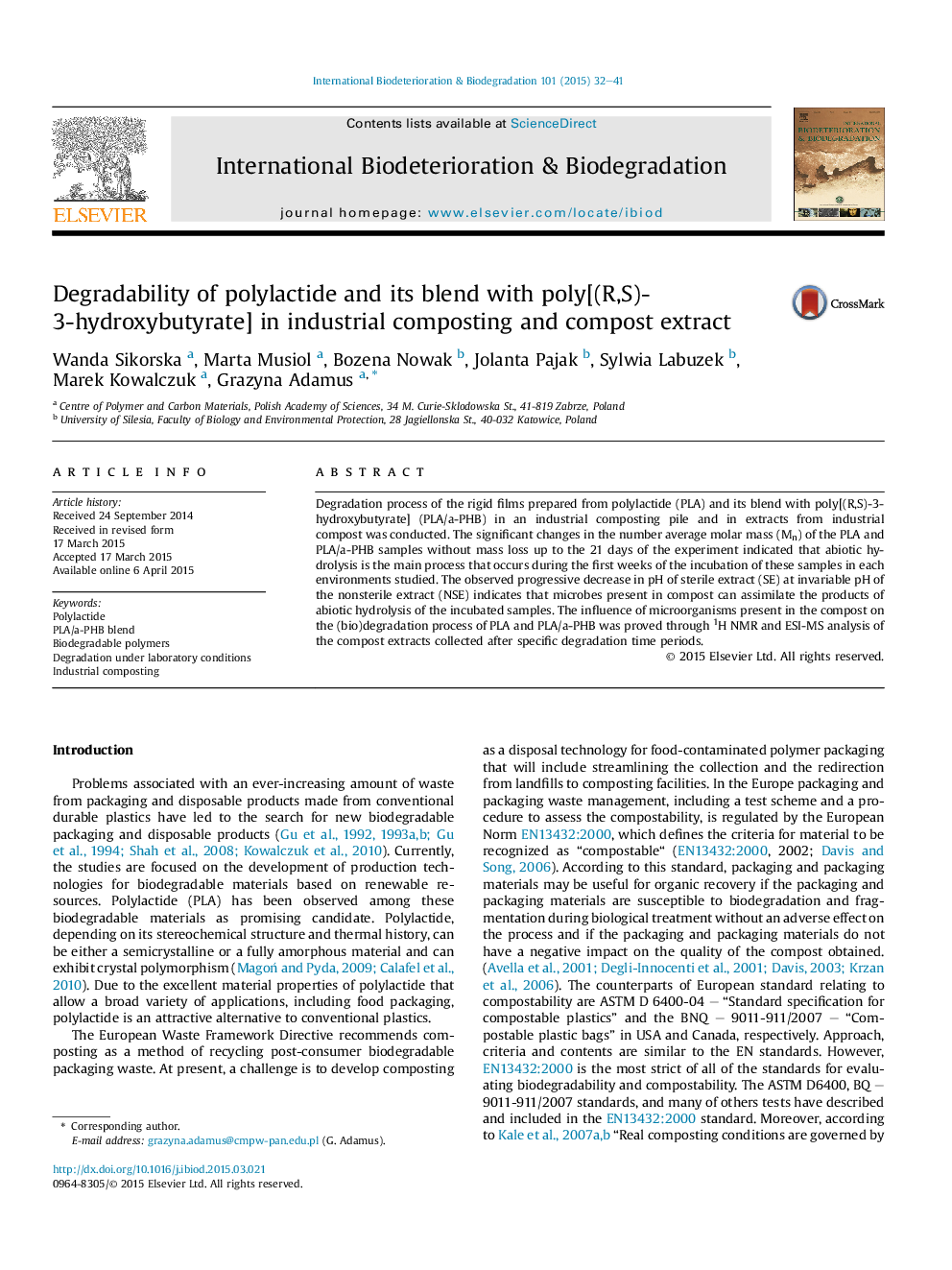 Degradability of polylactide and its blend with poly[(R,S)-3-hydroxybutyrate] in industrial composting and compost extract