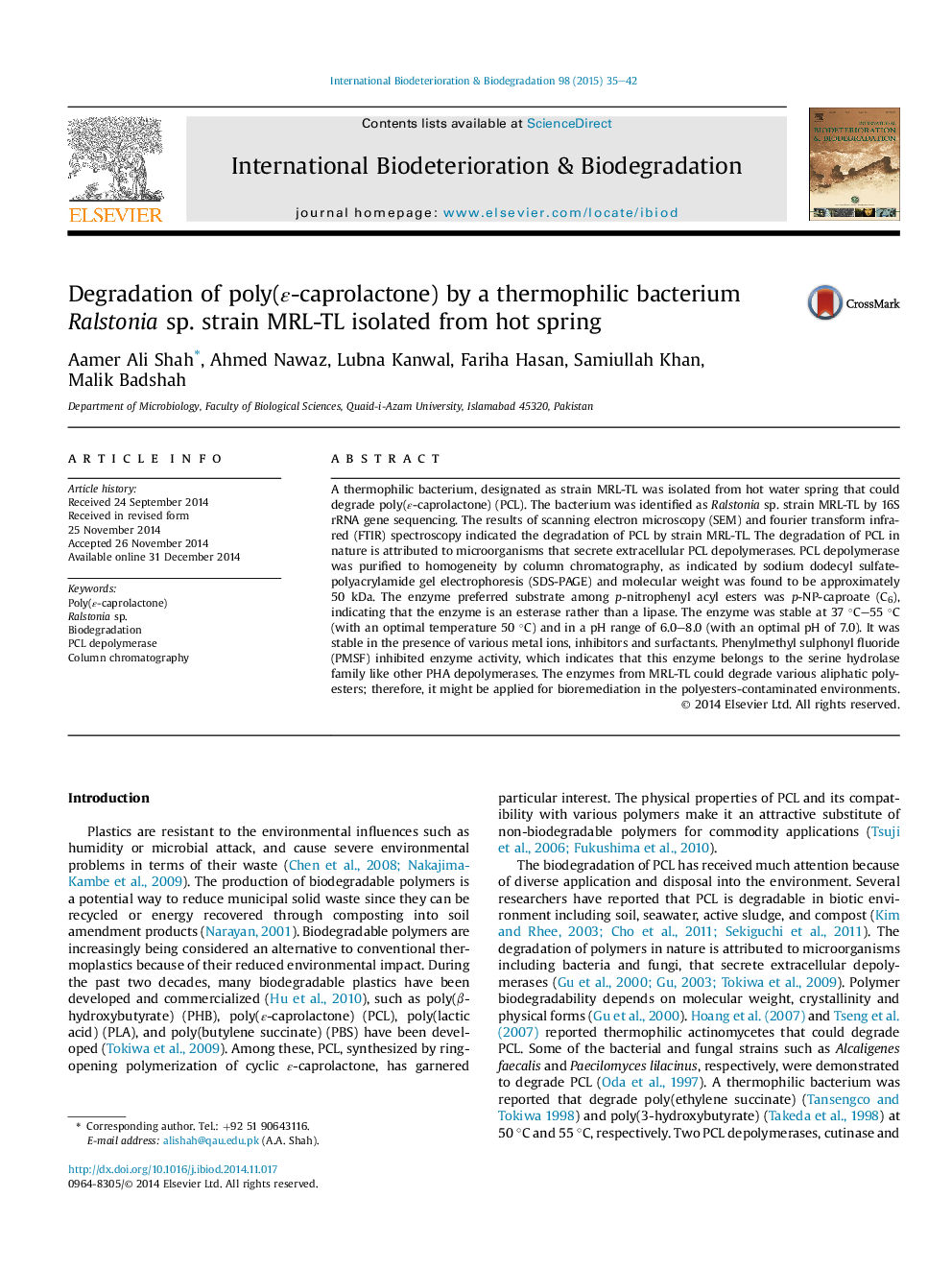 Degradation of poly(ε-caprolactone) by a thermophilic bacterium Ralstonia sp. strain MRL-TL isolated from hot spring