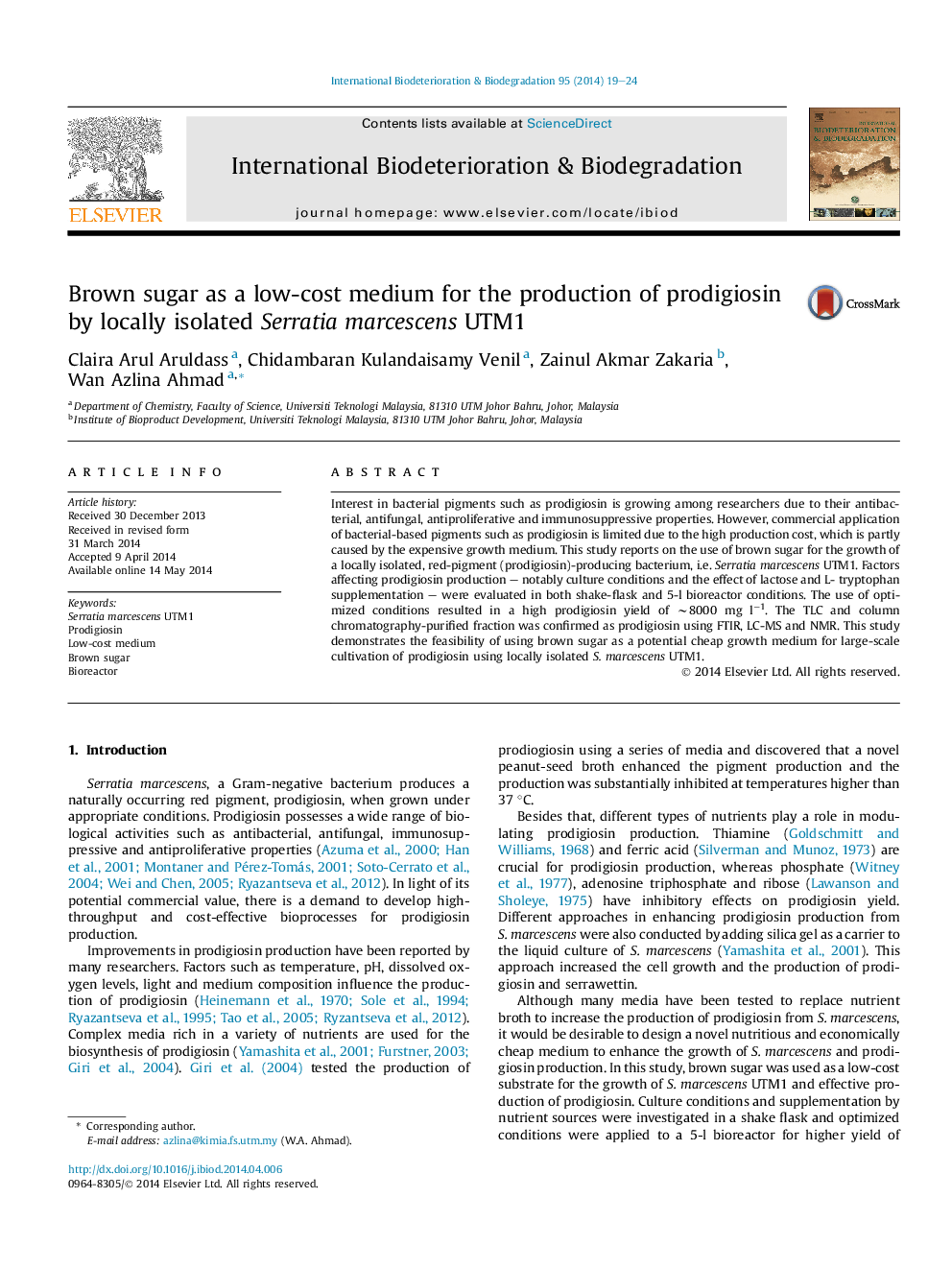 Brown sugar as a low-cost medium for the production of prodigiosin by locally isolated Serratia marcescens UTM1