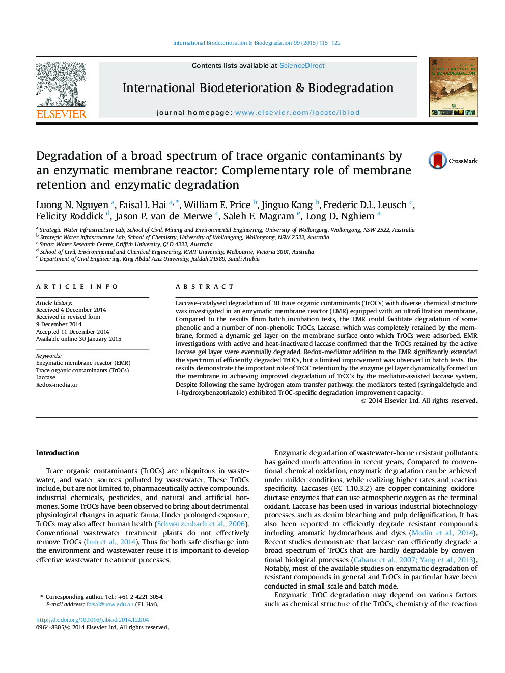 Degradation of a broad spectrum of trace organic contaminants by anÂ enzymatic membrane reactor: Complementary role of membrane retention and enzymatic degradation